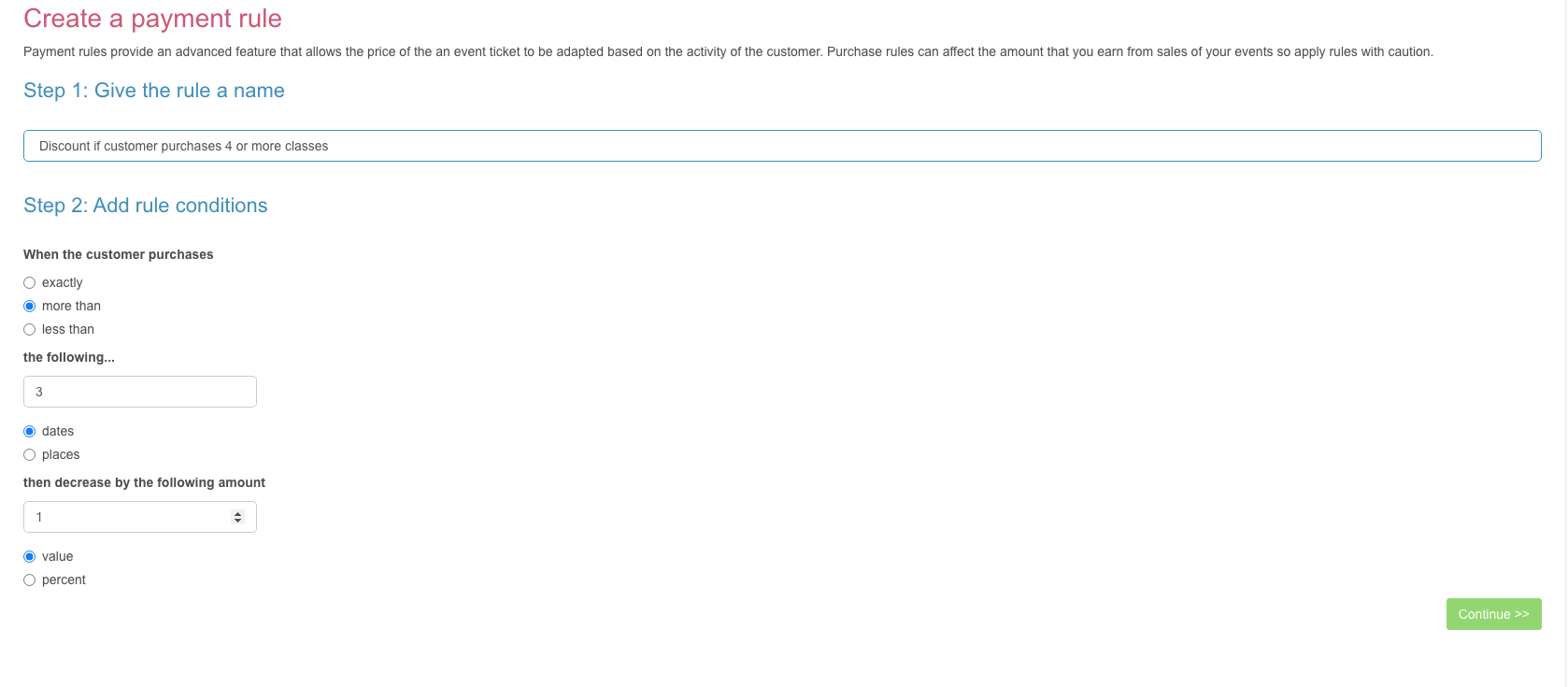 Setup payment rule to offer £1 off per week if client purchases 4 or more weeks